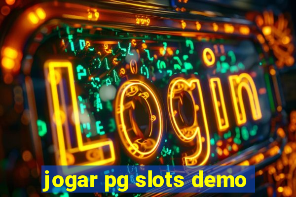 jogar pg slots demo